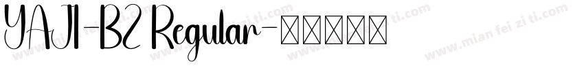 YAJI-BZ Regular字体转换